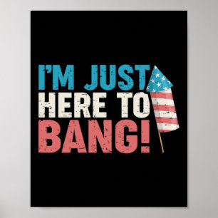 Poster Apenas Aqui Para Camiseta Ng 4 De Julho Fogueira P