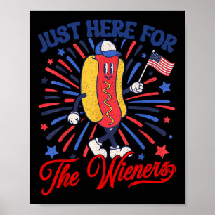 Poster Apenas Aqui Para Os Wieners 4 De Julho Cão Quente 