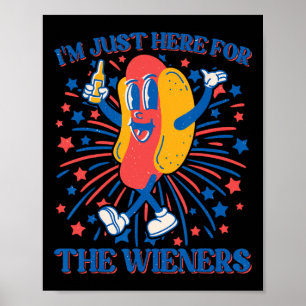 Poster Apenas Aqui Pelo Cachorro-Quente Dos Wieners Engra