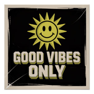 Pôster Apenas Boas Vibrações