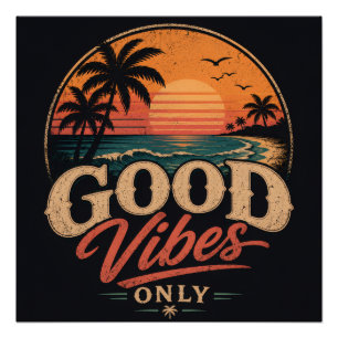 Pôster Apenas Boas Vibrações Design Retro Pôr do Sol