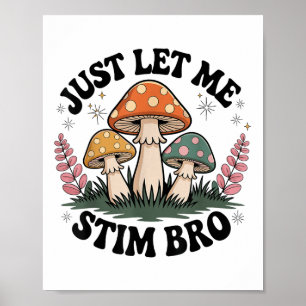 Poster Apenas Deixe-Me Estimular, Irmão Groovy Autismo Se