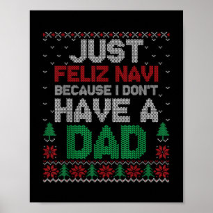 Poster Apenas Feliz Navi Porque Não Tenho Um Pai Engraçad