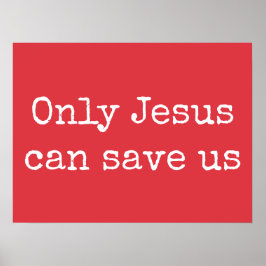 Poster Apenas Jesus Pode Nos Salvar A Mensagem V2 do Evan