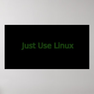 Pôster Apenas o uso Linux faz uma indicação!