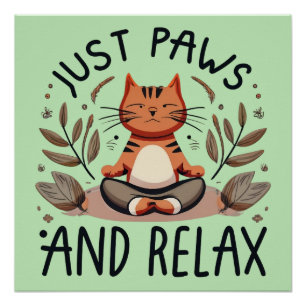 Pôster Apenas patas e Gato de ioga relaxado