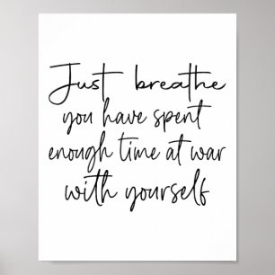 Poster Apenas Respire Que Passou Tempo Suficiente Na Guer