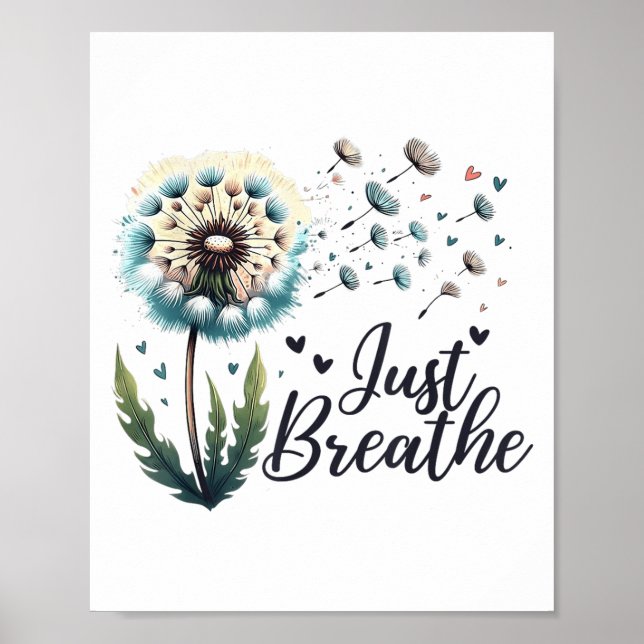 Poster Apenas Respire Tee Dandelion Sitive Quote Suicídio (Frente)