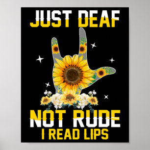 Poster Apenas Surdo Não Rude Ouvir Imparo Sinal De Asl Su