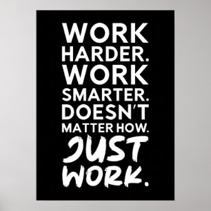 Poster Apenas Trabalho - Gym, Hustle, Sucesso, Motivação