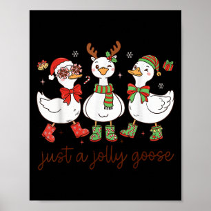 Poster Apenas Um Ganso Alegre - Ganso De Natal - Alegre G