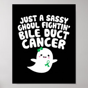 Poster Apenas Um Hallowee De Cancer Bile Duct Sy Ghoul Lu