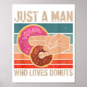 Poster Apenas Um Homem Que Ama As Rosquinhas 2 No Pinky 1