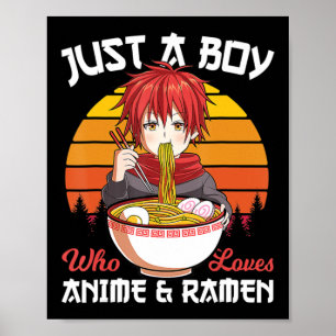 Poster Apenas Um Menino Que Ama Anime E Ramen, Otak Japon