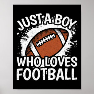 Poster Apenas um menino que ama futebol americano