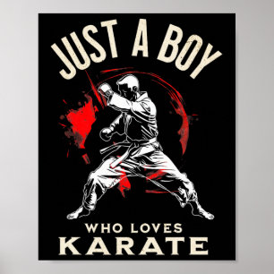 Poster Apenas Um Menino Que Ama Karate - Artes Marciais D