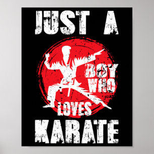 Poster Apenas Um Menino Que Ama Karate Engraçado Dizendo 