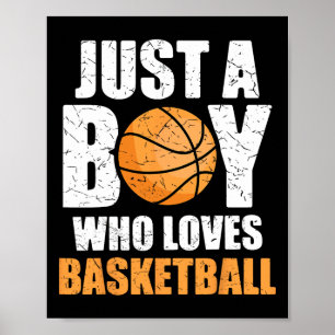 Poster Apenas Um Menino Que Ama O Basquete 1