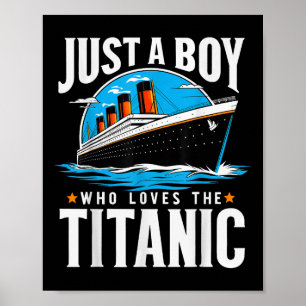 Poster Apenas Um Menino Que Ama O Titanic - Filho Irmão G