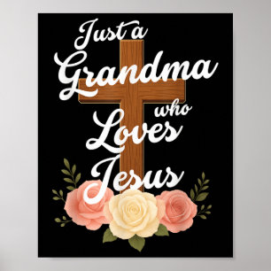 Poster Apenas uma avó que ama Jesus Cruz Cristã Deus