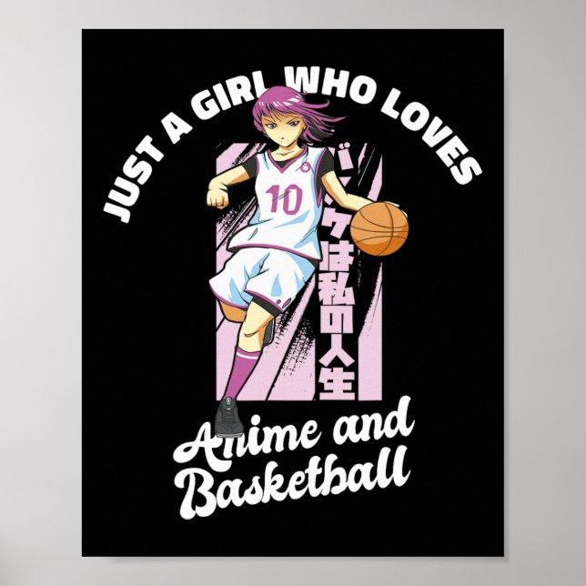 Poster Apenas uma garota que ama anime e basquete Merch B (Frente)