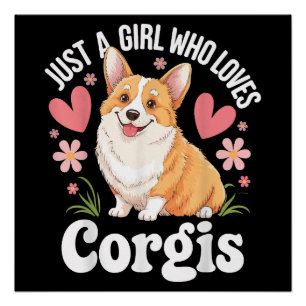 Pôster Apenas uma garota que ama Corgis