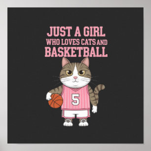 Poster Apenas uma Garota que Ama Gatos e Basquetebol