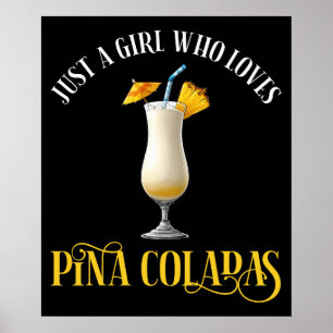 Poster Apenas Uma Garota Que Ama Pina Coladas