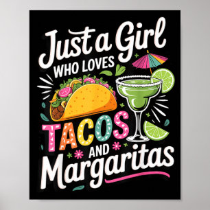Poster Apenas uma garota que ama tacos e margaritas