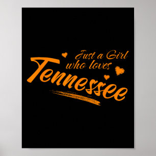 Poster Apenas Uma Garota Que Ama Tennessee, Feminino Fofo