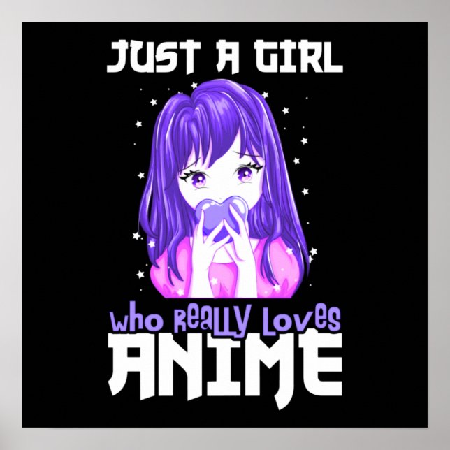 Poster Apenas uma garota que realmente ama anime em roxo (Frente)