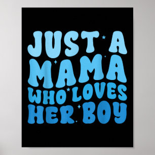 Poster Apenas Uma Mamãe Que Ama Seu Filho Correspondendo 