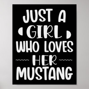Poster Apenas Uma Menina Que A Ama Mustang Horseck Riders