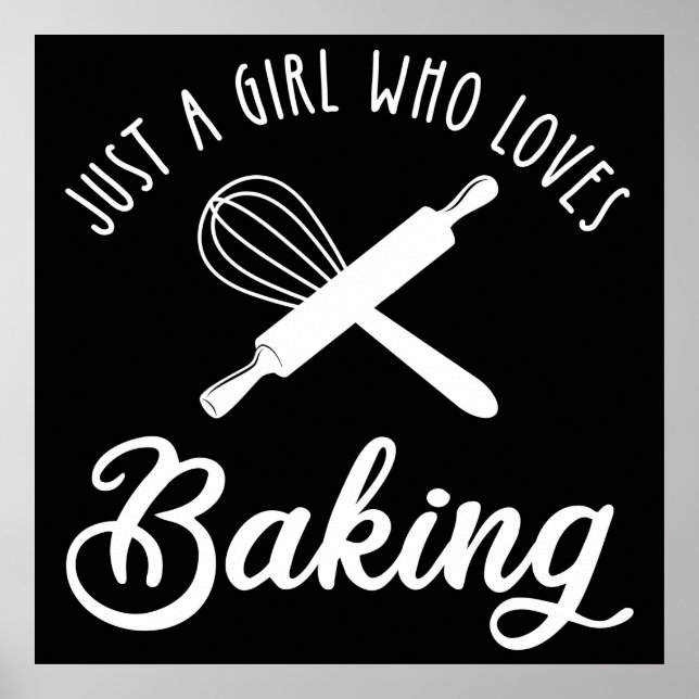 Poster Apenas Uma Menina Que Adora Baking (Frente)