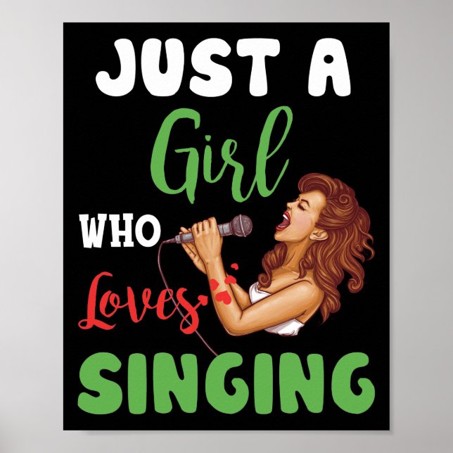 Poster Apenas Uma Menina Que Adora Cantando Presente (Frente)