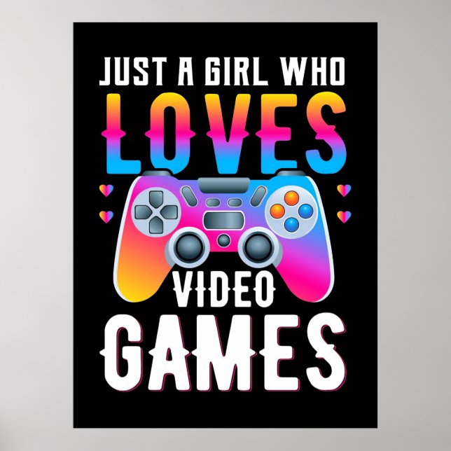 Poster Apenas Uma Menina Que Adora Videos games (Frente)