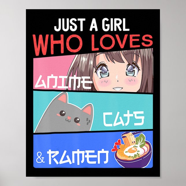 Poster Apenas Uma Menina Que Ama Anime Gata Ramen Por Kaw (Frente)