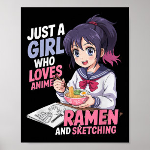 Poster Apenas Uma Menina Que Ama Anime Ramen E Desenho