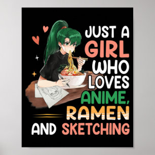 Poster Apenas Uma Menina Que Ama Anime Ramen E Esbofetean