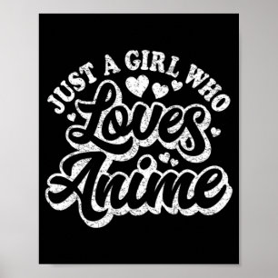 Poster Apenas Uma Menina Que Ama As Mulheres Animes, Um K