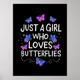 Poster Apenas Uma Menina Que Ama Borboleta