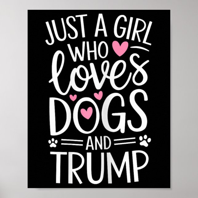 Poster Apenas Uma Menina Que Ama Cachorros E Trapos (Frente)