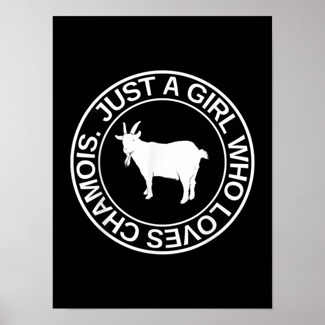 Poster Apenas Uma Menina Que Ama Chamois Presente Para As (Frente)