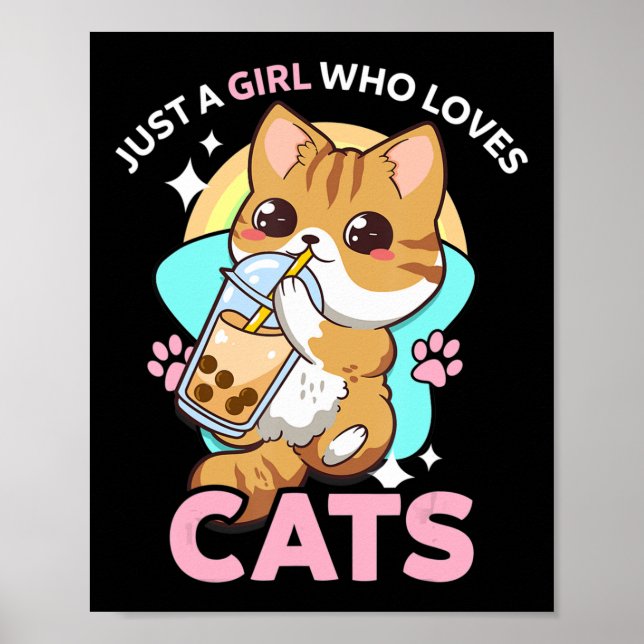 Poster Apenas Uma Menina Que Ama Gatos Boba Bubble Milk T (Frente)