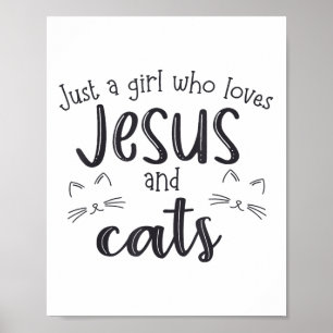 Poster Apenas Uma Menina Que Ama Jesus E Gatos _3