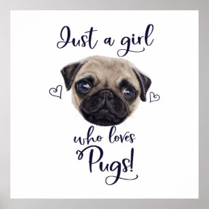 Poster Apenas uma menina que ame Pugs