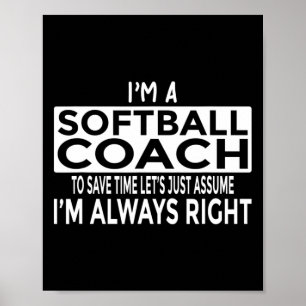 Poster Apenas Ume Eu Estou Sempre Certo - Coach Macio Div