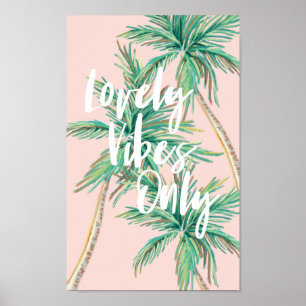 Poster Apenas Vibes Adoráveis   Árvore Tropical de Palm