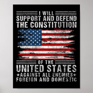 Poster Apoiar E Defender A Constituição - Bandeira Dos EU