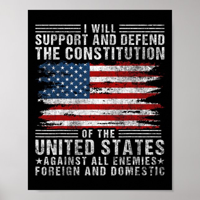 Poster Apoiar E Defender A Constituição - Bandeira Dos EU (Frente)